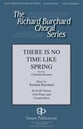 There Is No Time Like Spring SAB choral sheet music cover
